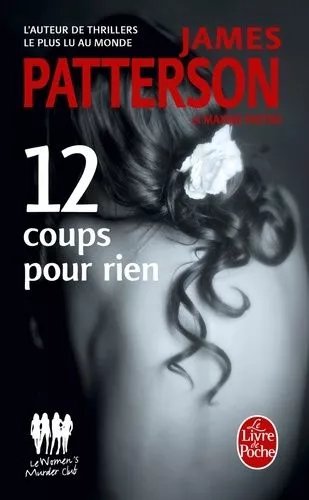 Le Women Murder Club - 12 Coups Pour Rien