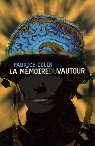 La Mémoire Du Vautour