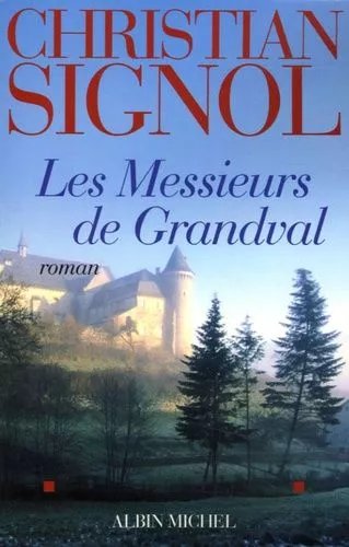 Les Messieurs De Grandval