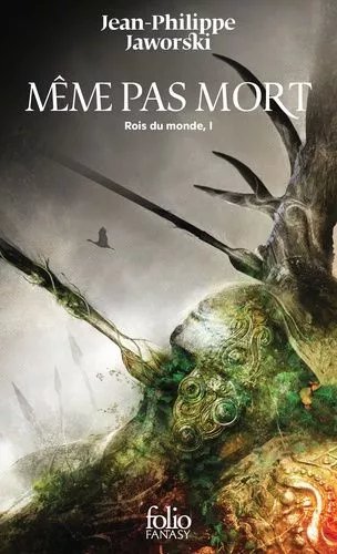 Rois Du Monde - Tome 1 - Même Pas Mort