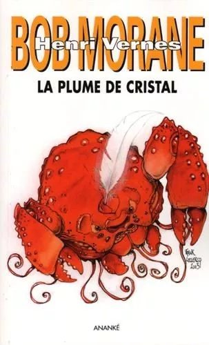 La Plume De Cristal - Le Cycle Des Harkans, Volume 2