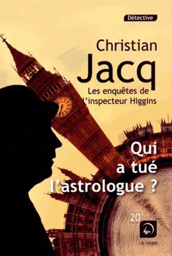 Les Enquêtes De L'inspecteur Higgins - Tome 9 - Qui A Tué L'astrologue ?