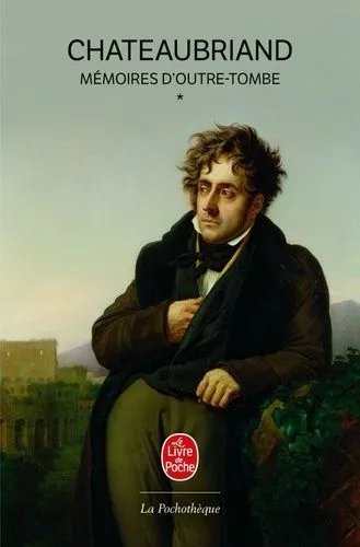 Mémoires D'outre-Tombe - Volume 1