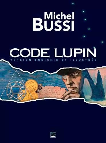 Code Lupin - Version Enrichie Et Illustrée