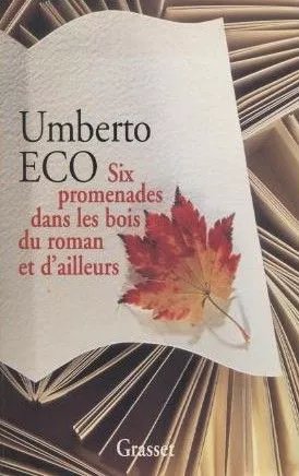 Six Promenades Dans Les Bois Du Roman Et D'ailleurs