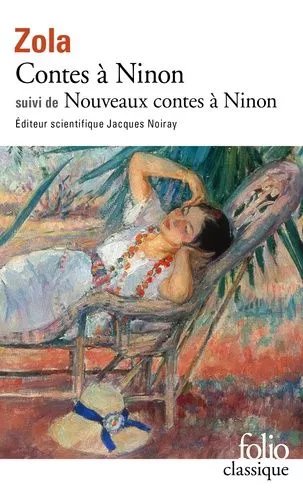 Contes À Ninon Suivi De Nouveaux Contes À Ninon
