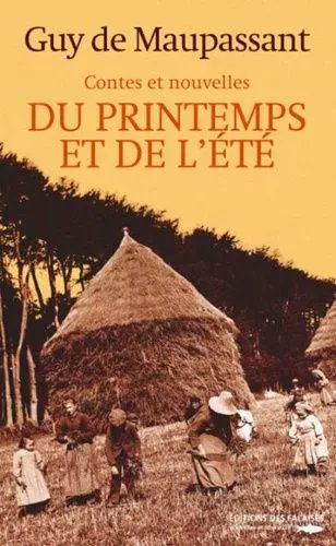 Contes Et Nouvelles Du Printemps Et De L'été