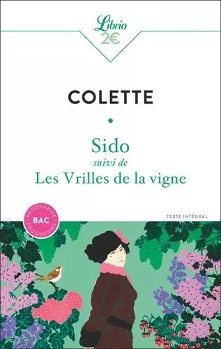 Sido Suivi De Les Vrilles De La Vigne