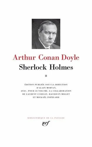 Sherlock Holmes - Intégrale Tome 2 - Le Retour De Sherlock Holmes - La Vallée De La Peur - Quand Tombe Le Rideau - Les Archives De Sherlock Holmes