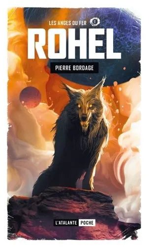 Rohel - Saison 2 Lucifal Tome 1 - Les Anges Du Fer