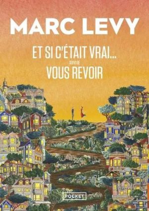 Et Si C'était Vrai - Suivi De Vous Revoir