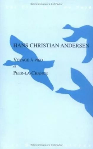 Voyage À Pied Et Peer-La-Chance