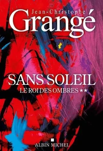 Sans Soleil 2 - Le Roi Des Ombres - Sans Soleil, Tome 2 - Livre Audio 2 Cd Mp3