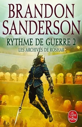 Les Archives De Roshar - Tome 4 - Rythme De Guerre - Tome 2