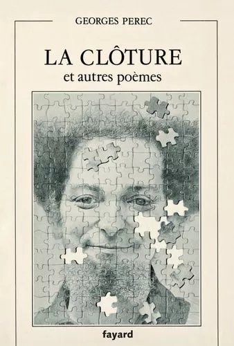 La Clôture Et Autres Poèmes