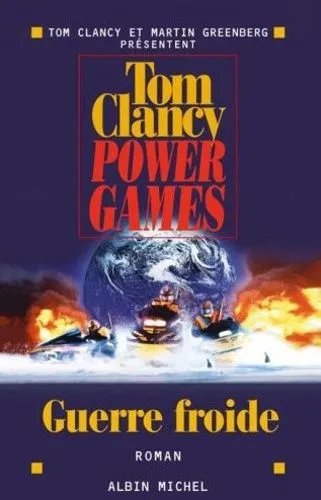 Power Games Tome 5 - Guerre Froide