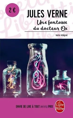 Une Fantaisie Du Docteur Ox