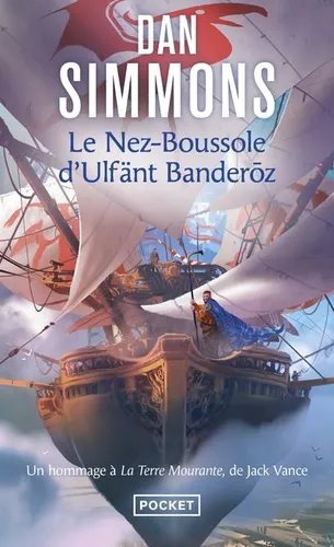 Le Nez-Boussole D'ulfänt Banderoz