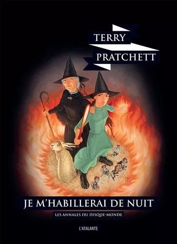 Les Annales Du Disque-Monde - Tome 38 - Je M'habillerai De Nuit