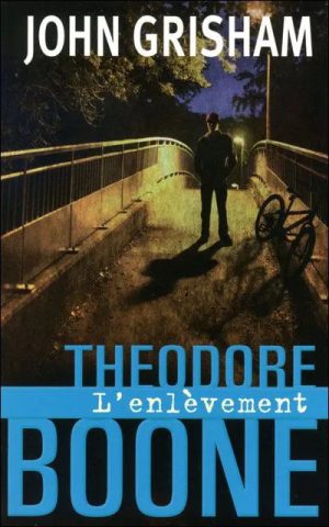 Théodore Boone. L' Enlèvement