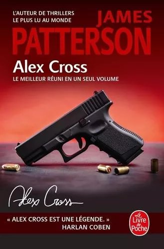 Alex Cross - Le Masque De L'araignée - Et Tombent Les Filles - Jack Et Jill - Au Chat Et À La Souris - Le Jeu Du Furet
