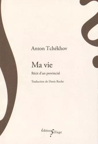 Ma Vie - Récit D'un Provincial
