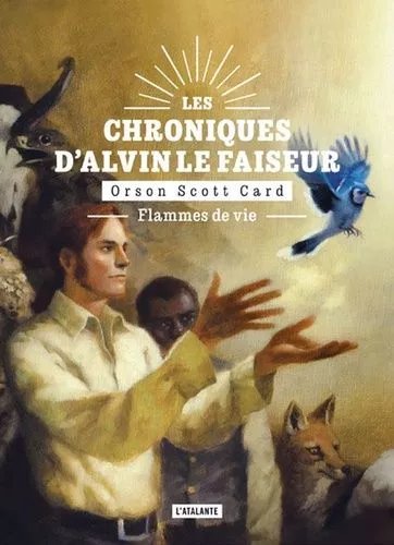 Les Chroniques D'alvin Le Faiseur - Tome 5 - Flammes De Vie