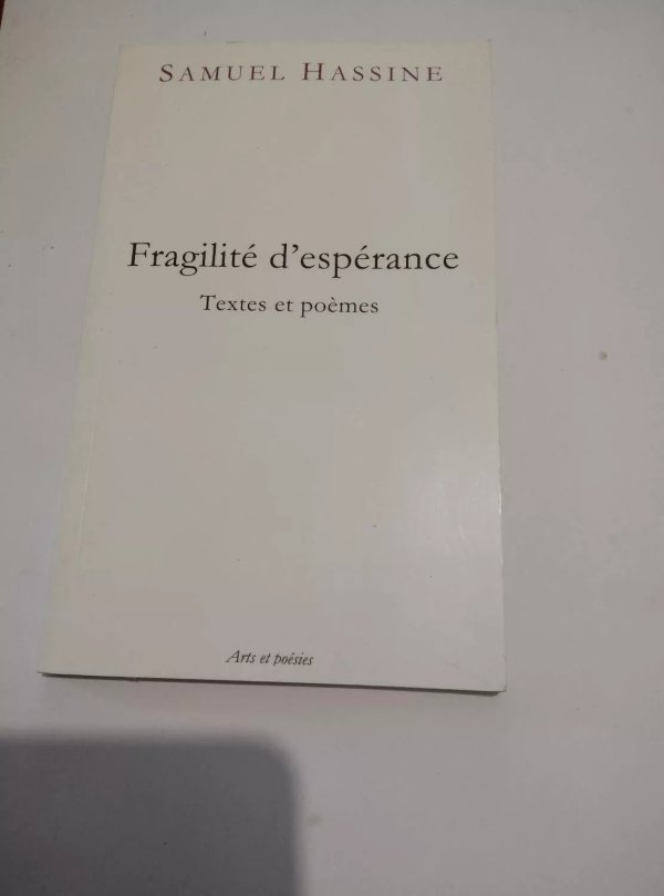 Fragilté D'Espérance