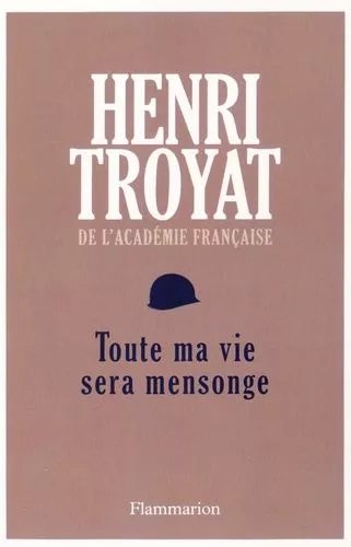 Toute Ma Vie Sera Mensonge
