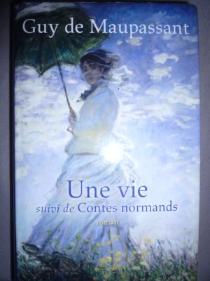 Une Vie Suivi De Contes Normands