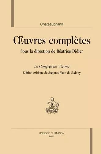 Oeuvres Complètes - Le Congrès De Vérone