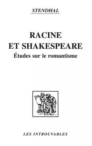 Racine Et Shakspeare - Sic - Études Sur Le Romantisme