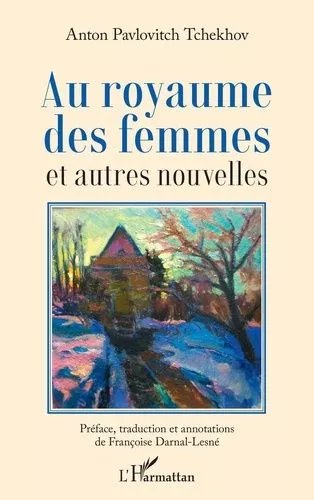 Au Royaume Des Femmes Et Autres Nouvelles