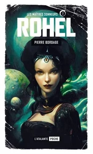Rohel Saison 1 Dame Asmine D?Alba Tome 2 - Les Maîtres Sonneurs