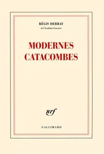 Modernes Catacombes