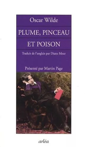 Plume, Pinceau Et Poison