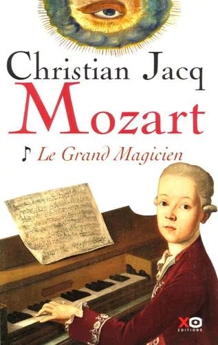 Mozart - Tome 1, Le Grand Magicien Avec Un Livret