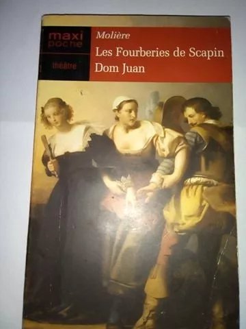 Fourberies De Scapin - Dom Juan