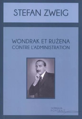 Wondrak Et Ruzena Contre L'administration