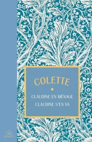 Claudine En Ménage - Suivi De Claudine S'en Va