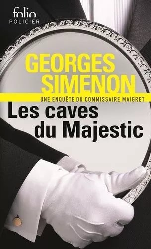 Les Caves Du Majestic - Une Enquête Du Commissaire Maigret