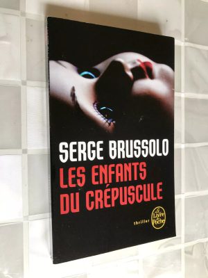 Les Enfants Du Crépuscule