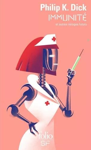 Immunité Et Autres Mirages Futurs