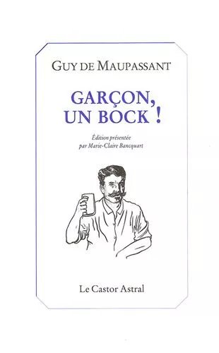 Garçon, Un Bock !