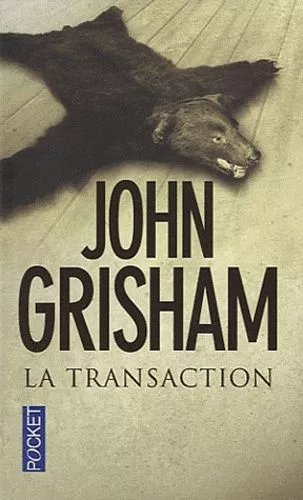 La Transaction