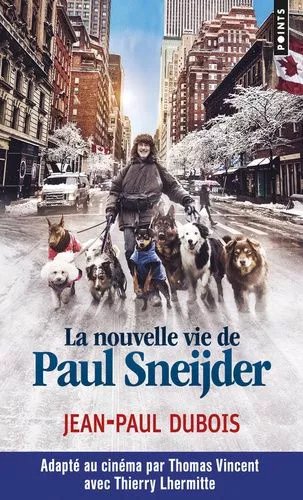 La Nouvelle Vie De Paul Sneijder