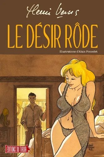 Le Désir Rôde