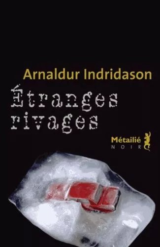 Etranges Rivages