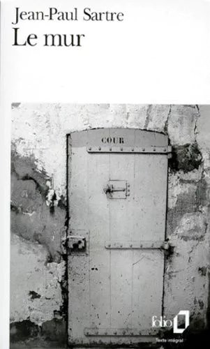 Le Mur - Nouvelles