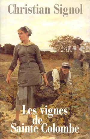 Les Vignes De Sainte Colombe
